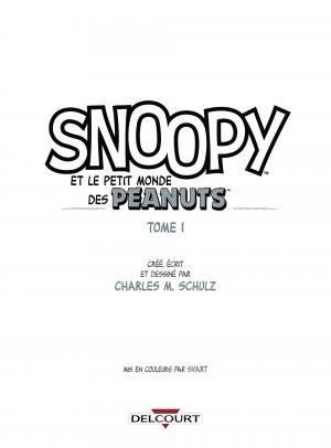 Snoopy et le petit monde des peanuts 1  TPB hardcover (cartonnée) (delcourt bd) photo 4