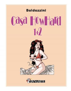 Casa Howhard 1 Casa Howhard 1+2 Intégrale (Dynamite France) photo 2