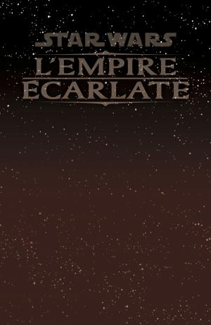 Star Wars - L'Empire Écarlate  Star Wars - L'empire écarlate  Intégrale (delcourt bd) photo 2