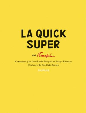 La Quick Super  La Quick Super Simple (dupuis) photo 1
