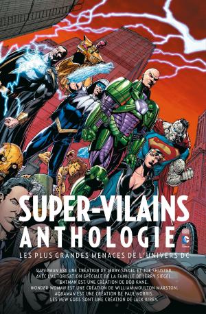 Super-Vilains - Anthologie  SUPER-VILAINS ANTHOLOGIE TPB hardcover (cartonnée) (Urban Comics) photo 2