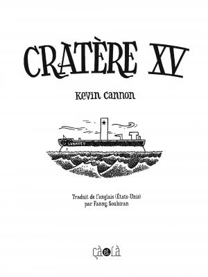 Cratère XV  Cratère XV TPB hardcover (cartonnée) (çà et là) photo 2