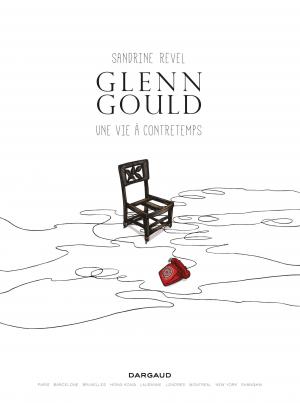Glenn Gould, une vie à contretemps  2205070908 simple (dargaud) photo 1