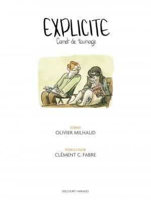 Explicite, Carnet de tournage  Explicite, Carnet de tournage simple (delcourt bd) photo 2