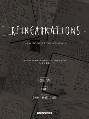 Réincarnations 1 La fondation Kendall simple (delcourt bd) photo 2
