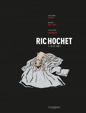 Ric Hochet - Les nouvelles enquêtes 1 RIP Ric simple (le lombard) photo 1