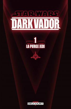 Star Wars - Dark Vador 1 Purge TPB hardcover (cartonnée) (delcourt bd) photo 4