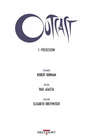 Outcast 1 Possession TPB hardcover (cartonnée) (delcourt bd) photo 4