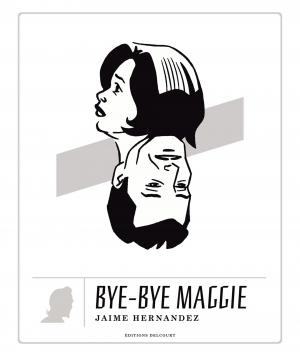 Bye-Bye Maggie  Bye-Bye Maggie TPB hardcover (cartonnée) (delcourt bd) photo 2
