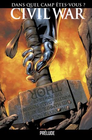 Civil War - Prélude  Prélude TPB hardcover (cartonnée) (Panini Comics) photo 2