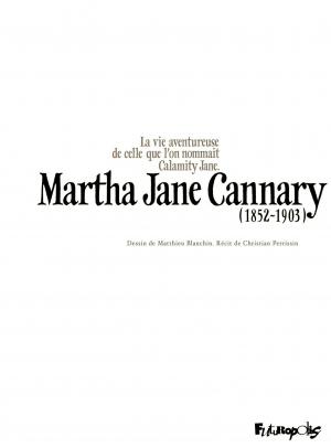 Martha Jane Cannary   intégrale (futuropolis) photo 1