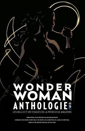Wonder Woman - Anthologie   TPB hardcover (cartonnée) (Urban Comics) photo 2