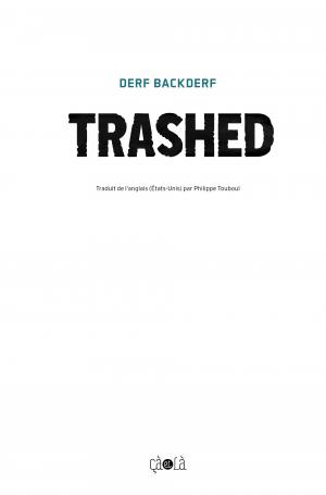 Trashed  Trashed TPB softcover (souple) (çà et là) photo 4