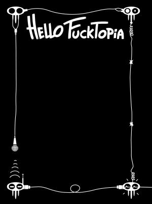 Hello Fucktopia   Deluxe (Ankama Manga) photo 1
