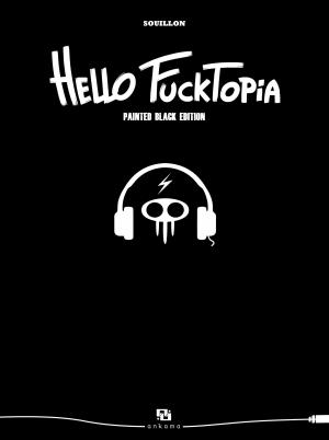 Hello Fucktopia   Deluxe (Ankama Manga) photo 4