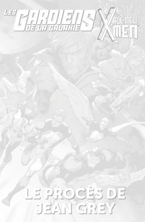 Les Gardiens de la Galaxie / All-New X-Men - Les Procès de Jean Grey  Les Gardiens de la Galaxie/All-New X-Men – Le procés de Jean Grey TPB hardcover (cartonnée) (Panini Comics) photo 2