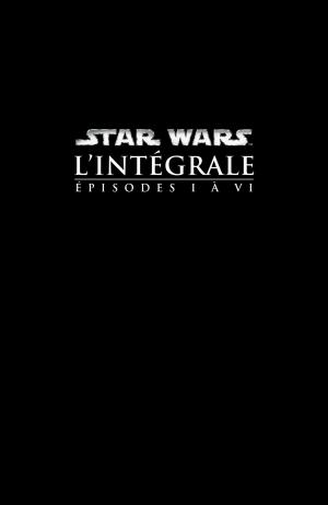Star Wars  L'intégrale - Episode I à VI - Réédition 2015 Intégrale (delcourt bd) photo 2