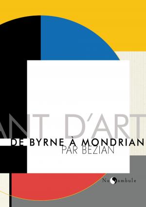 Le courant d'art  De Byrne à Mondrian - De Mondrian à Byrne simple (soleil bd) photo 6