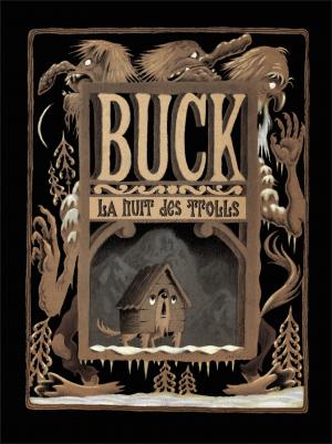 Buck - La nuit des Trolls  La nuit des trolls simple (soleil bd) photo 4