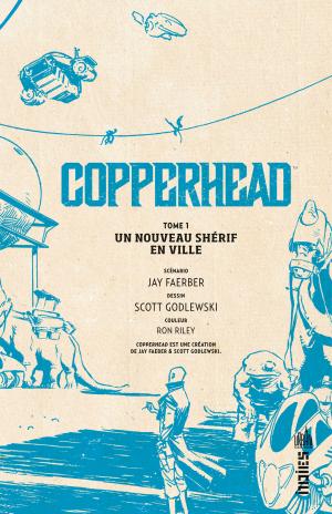 Copperhead 1 Un nouveau shérif en ville TPB hardcover (cartonnée) (Urban Comics) photo 4