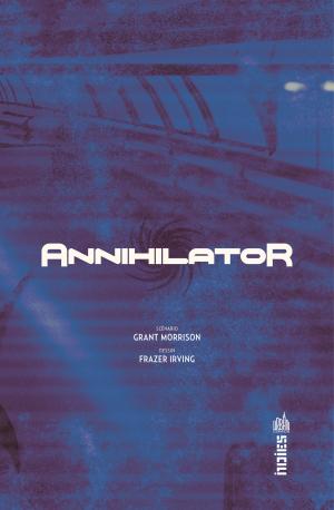 Annihilator  Annihilator TPB hardcover (cartonnée) (Urban Comics) photo 4