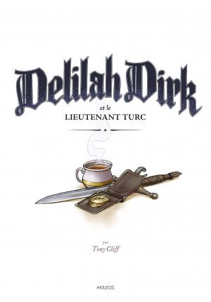 Delilah Dirk 1 Delilah Dirk et le lieutenant turc TPB hardcover (cartonnée) (akileos) photo 3