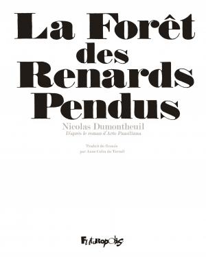 La forêt des renards pendus  La Forêt des Renards Pendus Simple (futuropolis) photo 1