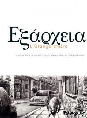 Exarcheia - L'orange amère   Simple (futuropolis) photo 1