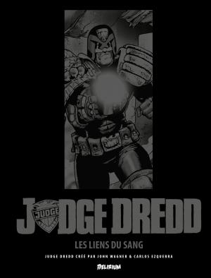 Judge Dredd - Les Liens du sang   TPB hardcover (cartonnée) (Delirium) photo 1