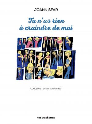 Tu n'as rien à craindre de moi   Simple (rue de sèvres) photo 4