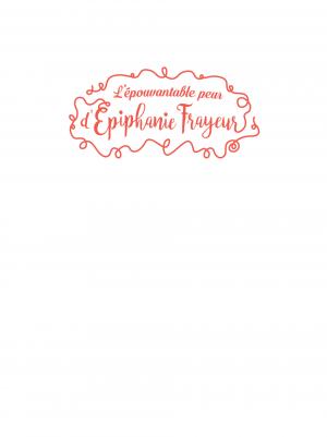 L'épouvantable peur d'Epiphanie Frayeur  1  simple (soleil bd) photo 4