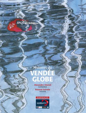Histoires du Vendée Globe  HISTOIRES DU VENDÉE GLOBE Simple (dargaud) photo 4