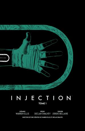 Injection 1 Tome 1 TPB hardcover (cartonnée) (Urban Comics) photo 2