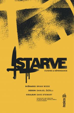 Starve  Cuisine et Dépendance TPB hardcover (cartonnée) (Urban Comics) photo 4