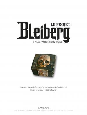 Le projet Bleiberg 1 Les fantômes du passé simple (dargaud) photo 1