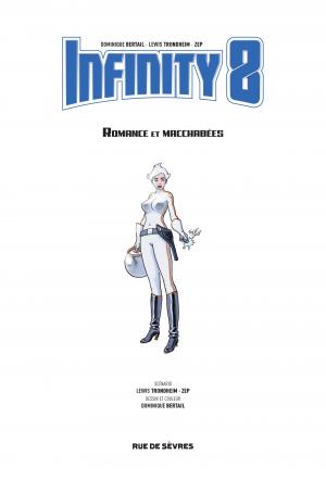 Infinity 8 1 Romance et Macchabées TPB hardcover (cartonnée) (rue de sèvres) photo 4