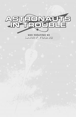 Astronauts In Trouble  Astronauts in trouble TPB hardcover (cartonnée) (delcourt bd) photo 2