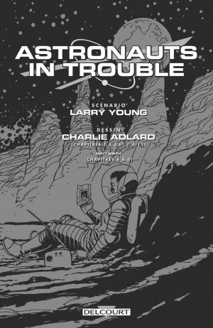 Astronauts In Trouble  Astronauts in trouble TPB hardcover (cartonnée) (delcourt bd) photo 4