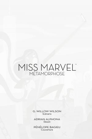 Ms. Marvel  20 ANS PANINI COMICS: MS MARVEL – METAMORPHOSE TPB Hardcover - 20 Ans Panini Comics - Issues V3 (Panini Comics) photo 2