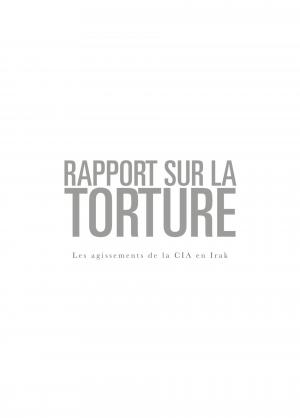Rapport sur la torture   simple (delcourt bd) photo 2