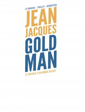 Jean-Jacques Goldman,  Le portrait d'un homme discret 1 Jean-Jacques Goldman, Le portrait d'un homme discret  Simple (Prisma) photo 2