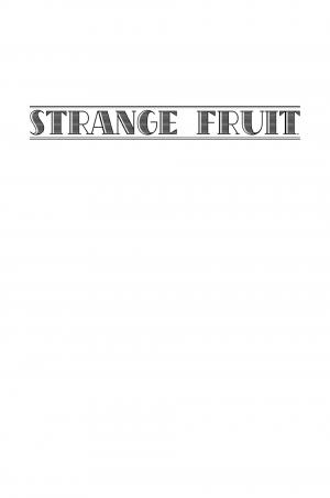 Strange Fruit   TPB Hardcover (cartonnée) (delcourt bd) photo 2
