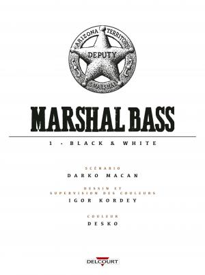 Marshal Bass 1 Black & White simple (delcourt bd) photo 2