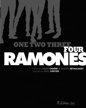 One, two, three, four, Ramones!   simple (futuropolis) photo 1