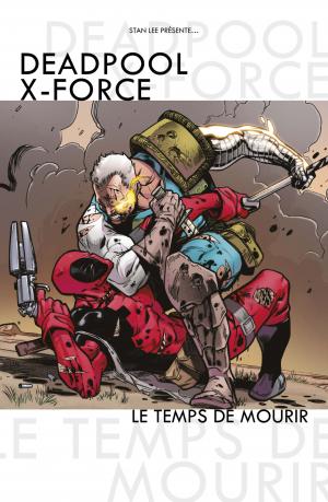 Deadpool Vs. X-Force   TPB hardcover (cartonnée) (Panini Comics) photo 2