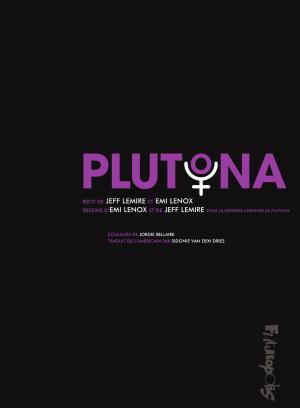 Plutona  Plutona TPB hardcover (cartonnée) (futuropolis) photo 1