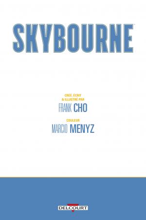 Skybourne   TPB hardcover (cartonnée) (delcourt bd) photo 3