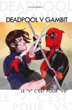 Deadpool Vs Gambit   TPB hardcover (cartonnée) (Panini Comics) photo 2