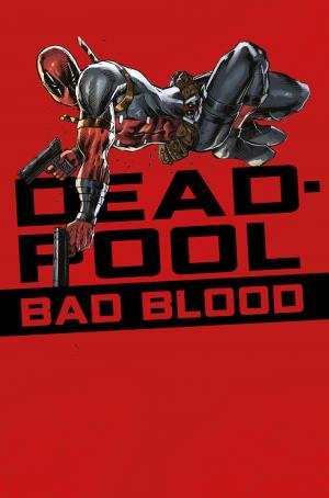 Deadpool - Bad Blood   TPB hardcover (cartonnée) (Panini Comics) photo 2