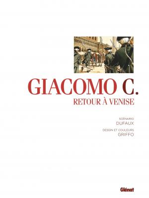 Giacomo C. - Retour a Venise 1  simple (glénat bd) photo 2